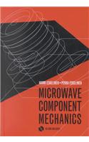 Microwave Component Mechanics