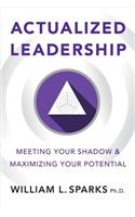 Actualized Leadership