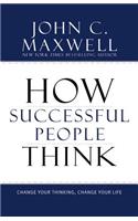 How Successful People Think