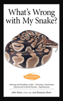 What's Wrong with My Snake? (Advanced Vivarium Systems)