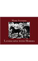 Landscapes with Horses