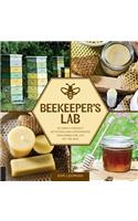 Beekeeper's Lab: 52 Family-Friendly Activities and Experiments Exploring the Life of the Hive