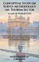 Conceptual Study on Survey Methodology on Tourism Sector - A Case of Punjab State