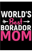 World's Best Borador Mom