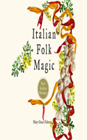 Italian Folk Magic