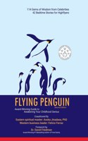 Flying Penguin Second Edition: Award-Winning Guide to Awakening Your Childhood Genius