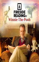 Fireside Reading of Winnie-The-Pooh: (Fireside Reading)