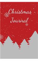 Christmas Journal!: Christmas Journal / Notebook / Diary / Greetings / Card / Appreciation Gift (6 x 9 - 110 Blank Lined Pages)"