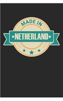 Made in Netherland: diary, notebook, book 100 lined pages in softcover for everything you want to write down and not forget