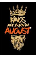 Kings Are Born In August