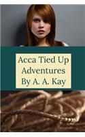 Acca Tied Up Adventures