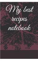 My best recipes notebook: top recipes