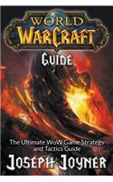 World of Warcraft Guide