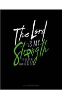 The Lord Is My Strength Cerebral Palsy Awareness