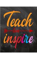 Teach Love Inspire