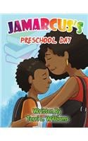 Jamarcus's Preschool Day