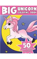 The Big Unicorn Coloring Book: Jumbo Unicorn Coloring Book