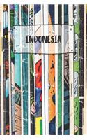 Indonesia: Ruled Travel Diary Notebook or Journey Journal - Lined Trip Pocketbook for Men and Women with Lines