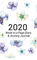 2020 Week to a Page Diary & Anxiety Journal: Includes support worksheets aimed at female anxiety or phobia sufferers. Pretty floral cover.