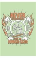 Never Understimate a Girl In Bunker Gear Dot Grid: 6 x 9 Journal