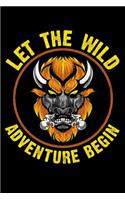 Let The Wild Adventure Begin