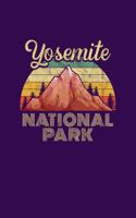 Yosemite National Park: Notebook Yosemite National Park Hiking Lovers And Wild Animals Fans