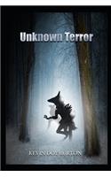 Unknown Terror