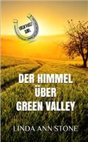 Der Himmel über Green Valley (Green Valley Serie, Band 15)