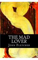 The Mad Lover