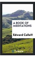 A Book of Meditations