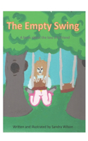 The Empty Swing: a book about the loss of a friend(Feeling Empty)