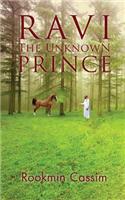 Ravi the Unknown Prince