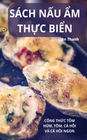 Sách NẤu Ẩm ThỰc BiỂn