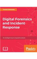 Digital Forensics and Incident Response