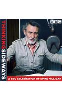 Thinking Sideways: A BBC Celebration of Spike Milligan