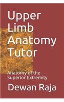 Upper Limb Anatomy Tutor