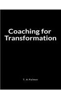 Coaching for Transformation: A Life Coach Lined Writing Journal Book