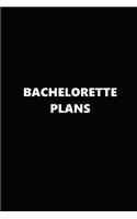 2019 Weekly Planner Bachelorette Plans Black White 134 Pages: 2019 Planners Calendars Organizers Datebooks Appointment Books Agendas