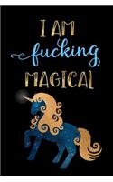 I Am Fucking Magical