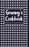 Granny's Cookbook Blank Recipe Book Navy Gingham Edition