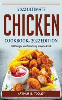 2022 Ultimate Chicken Cookbook