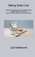 Baking Soda Cure