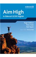 Aim High in Edexcel GCSE English