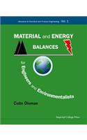 Material and Energy Balances for Engineers and Environmentalists