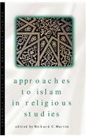 Approaches to Islam in Religious Studies, New Edition
