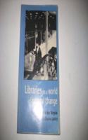 Libraries World Cultural Chang