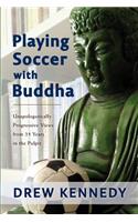 Playing Soccer with Buddha