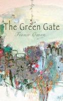 Green Gate, The