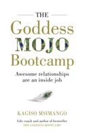 The Goddess Mojo Bootcamp