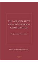 African State and Asymmetrical Globalization